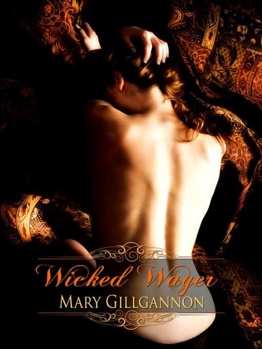 Title details for Wicked Wager by Mary Gillgannon - Available